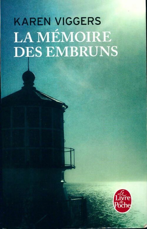 La mémoire des embruns - Karen Viggers - Livre