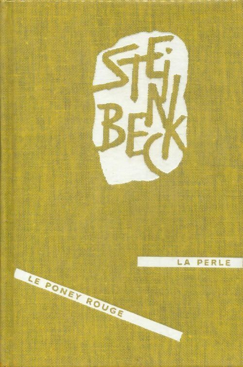 La perle / Le poney rouge - John Steinbeck - Livre
