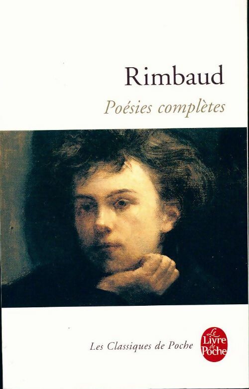 Poésies complètes - Arthur Rimbaud - Livre