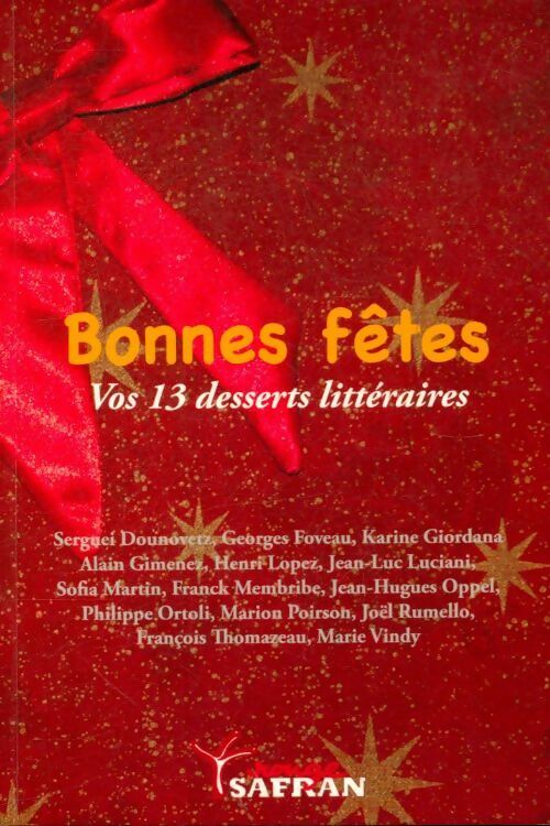 Bonnes fêtes vos 13 desserts littéraires - Collectif - Livre