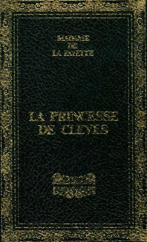 La princesse de Clèves - Mme De Lafayette - Livre
