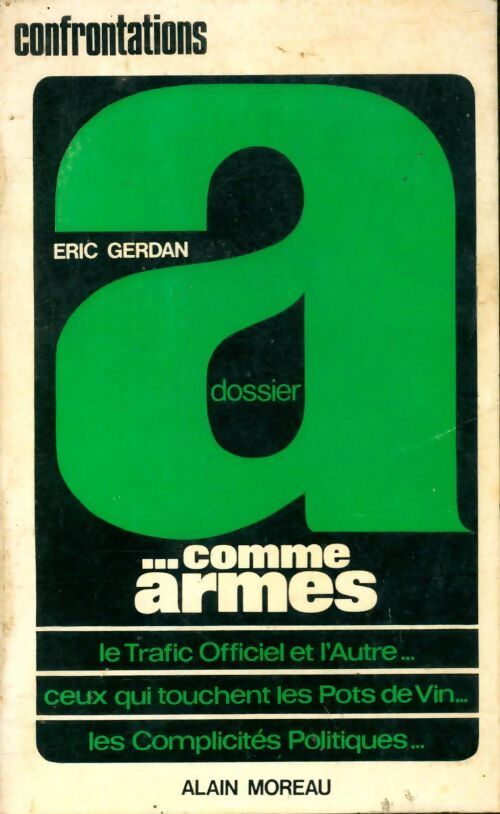 A... Comme Armes - Eric Gerdan - Livre