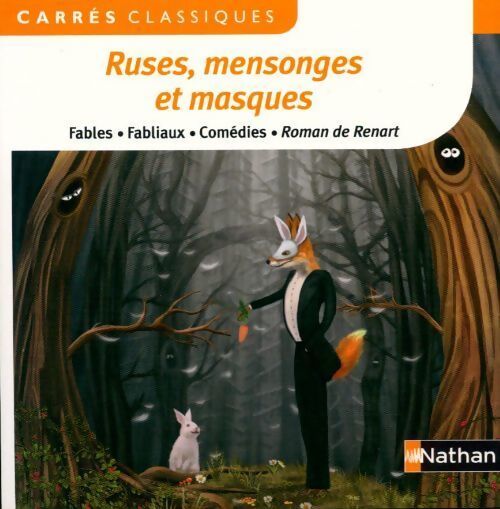 Ruses, mensonges et masques (anthologie) - Molière - Livre
