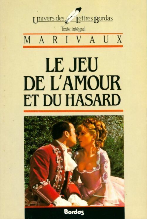 Le jeu de l'amour et du hasard - Marivaux - Livre