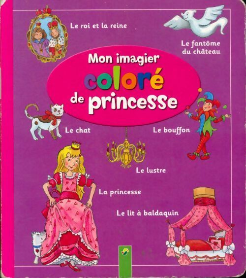Mon imagier coloré de princesse - Collectif - Livre