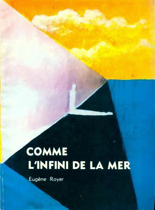 Comme l'infini de la mer - Eugène Royer - Livre