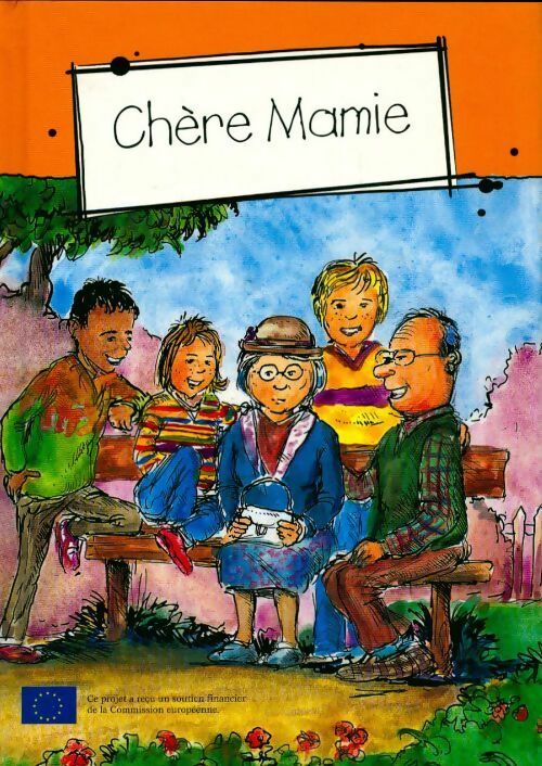 Chère Mamie - Collectif - Livre