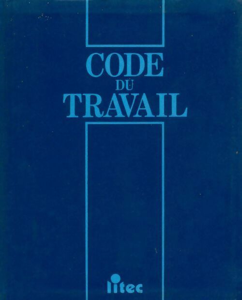 Code du travail 1996 - Pierre Coll - Livre