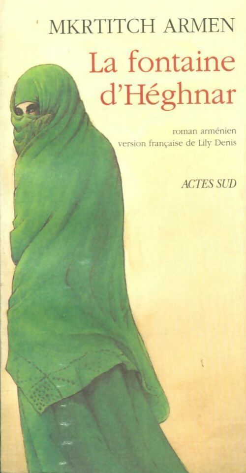 La fontaine d'Héghnar - Mkrtitch Armen - Livre