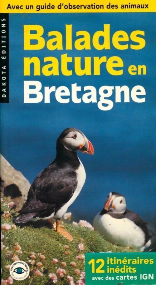 Balades nature en Bretagne - Guides Let'S Go - Livre