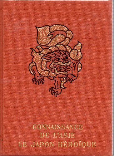 Le Japon héroÏque - Jean D'Esme - Livre