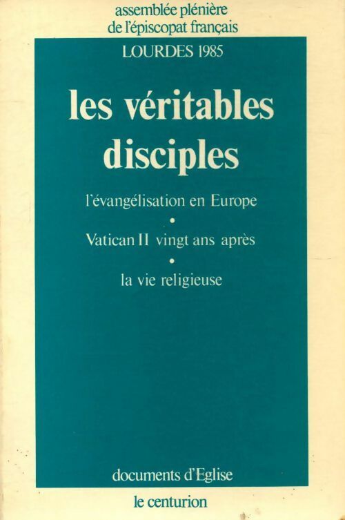 Les véritables disciples - Collectif - Livre
