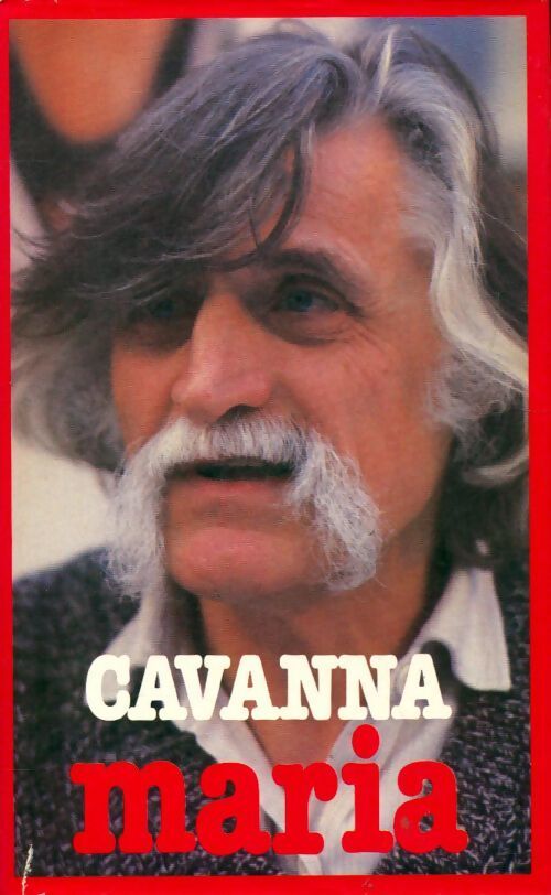 Maria - François Cavanna - Livre