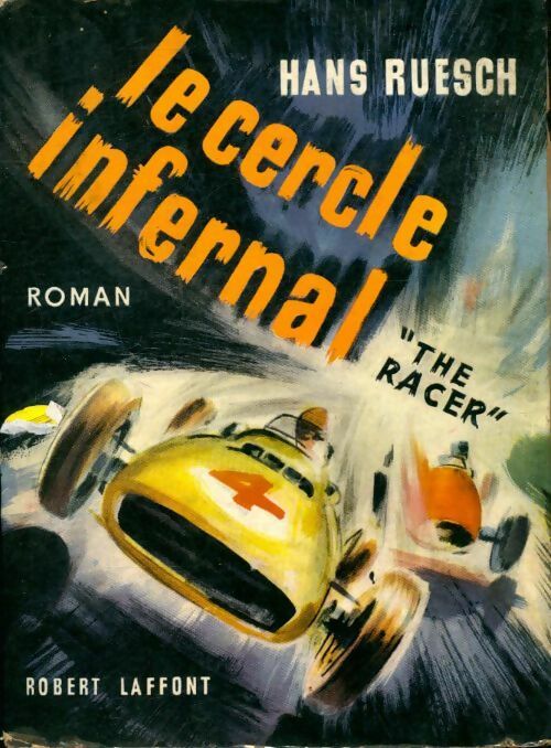 Le cercle infernal - Hans Ruesch - Livre