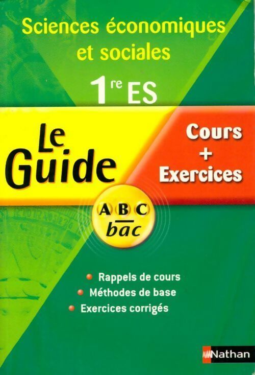 Sciences économiques et sociales 1ère ES - Frantz Badufle - Livre