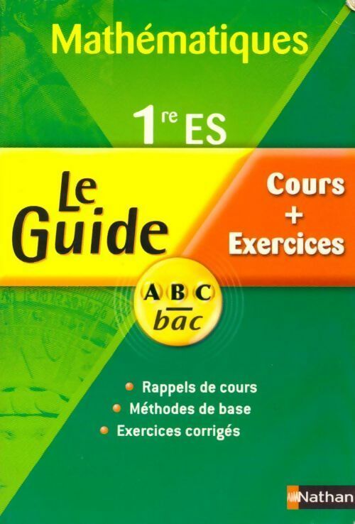 Mathématiques 1ère ES - Danielle Rodrigue - Livre