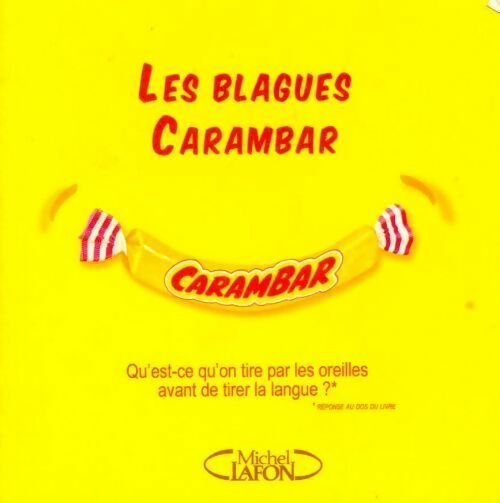 Les blagues Carambar Tome I - Collectif - Livre