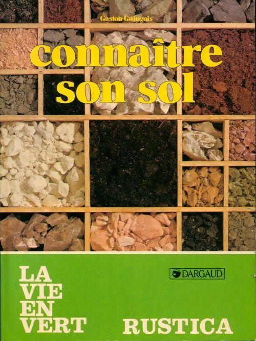 Connaître son sol - Guingois Gaston - Livre
