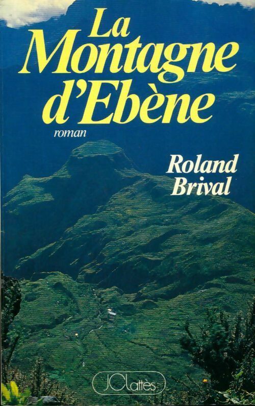 La montagne d'ébène - Roland Brival - Livre