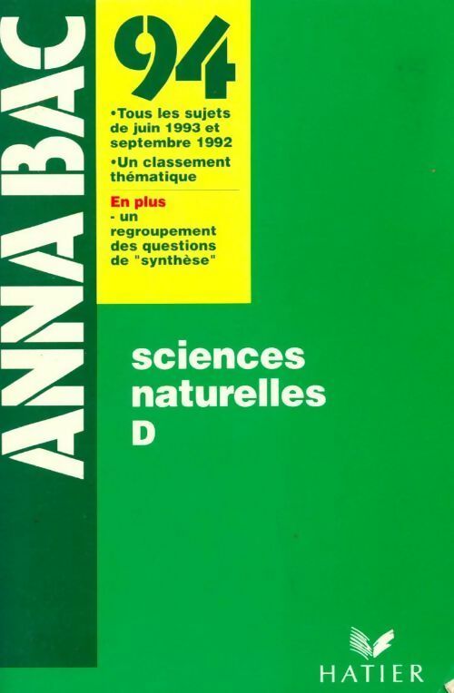 Sciences naturelles Terminale D Sujets 1993 - Collectif - Livre