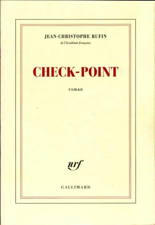 Check-point - Jean-Christophe Rufin - Livre