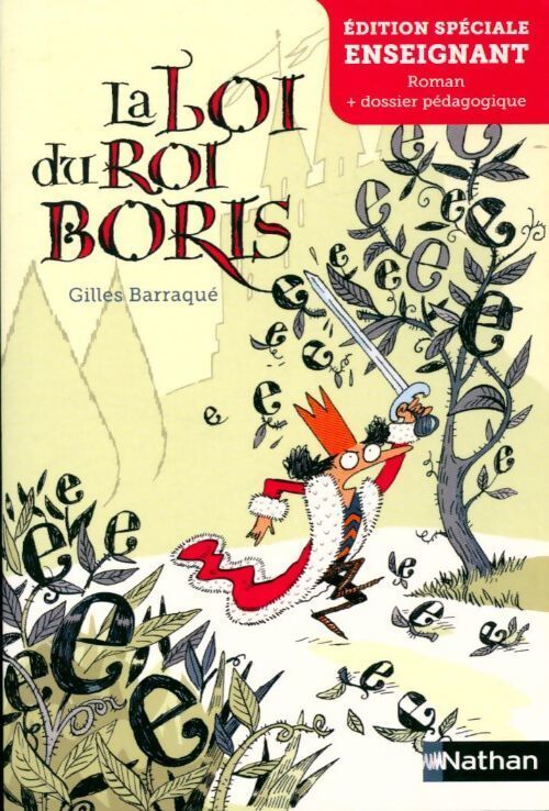 La loi du roi Boris - Gilles Barraqué - Livre