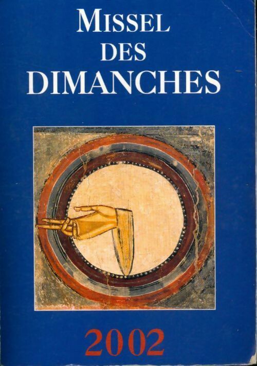 Missel des dimanches 2002 - Collectif - Livre