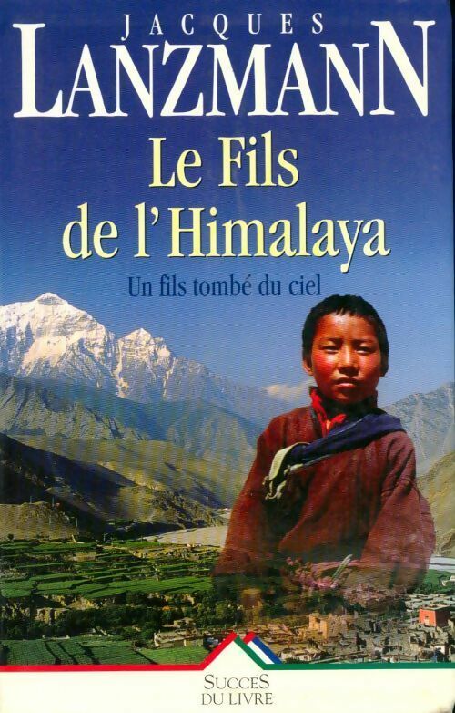 Le fils de l'Himalaya - Lanzmann - Livre