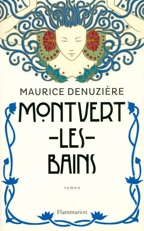 Montvert-les-Bains - Maurice Denuzière - Livre