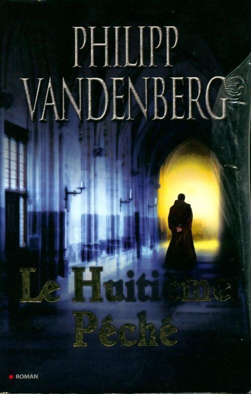 Le huitième péché - Philipp Vanderberg - Livre