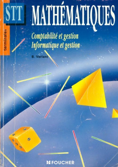 Mathématiques Terminales STT - Bernard Verlant - Livre