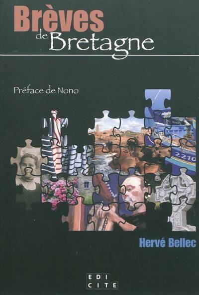 Brèves de Bretagne - Bellec Herve - Livre