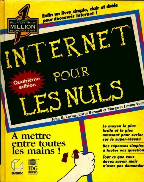 Internet pour les nuls - Levine Young Margaret Et Baroudi Carol Levine John R. - Livre