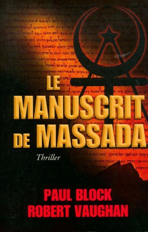 Le manuscrit de Massada - Paul Block, Robert Vaughan - Livre