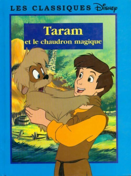 Taram et le chaudron magique - Véronique De Naurois - Livre
