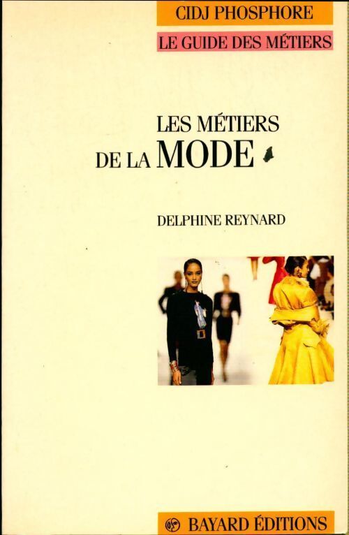 Les métiers de la mode - Delphine Reynard - Livre
