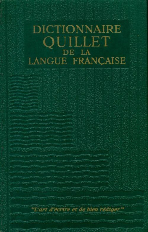 Dictionnaire de la langue française Tome III : De P à Z - Collectif - Livre