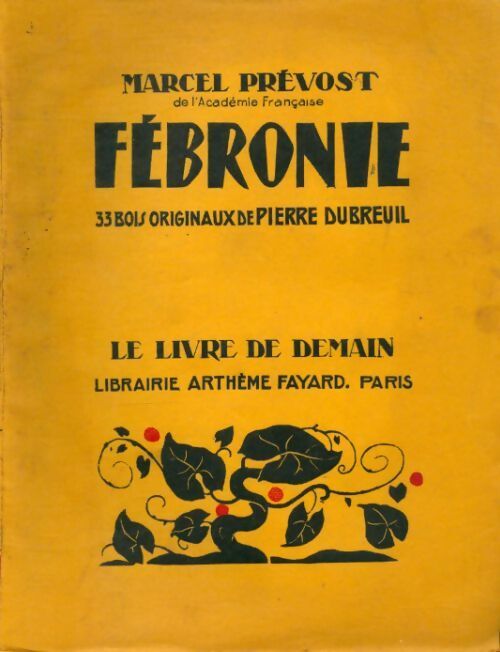 Febronie - Marcel Prévost - Livre