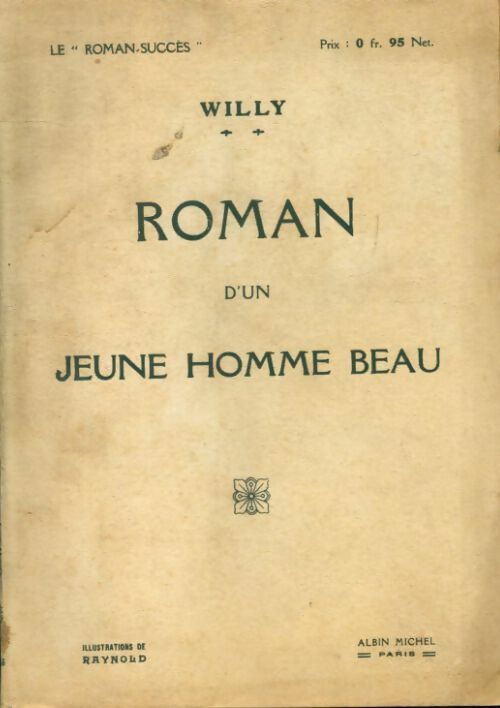 Roman d'un jeune homme beau - Willy - Livre