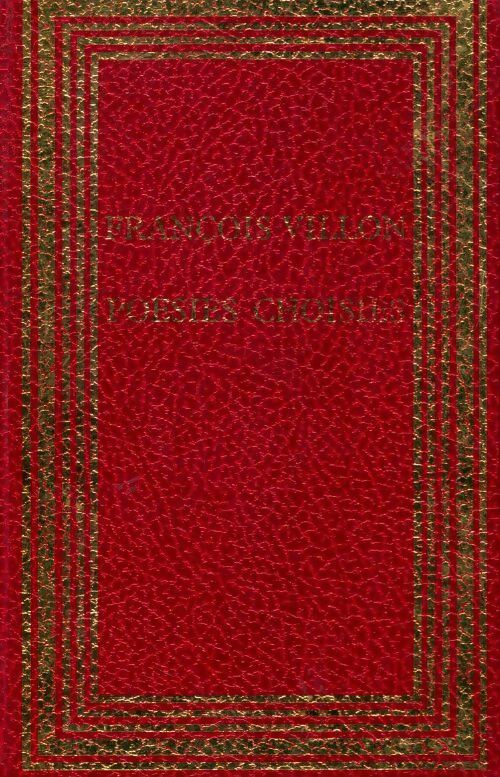 Poésies choisies - François Villon - Livre