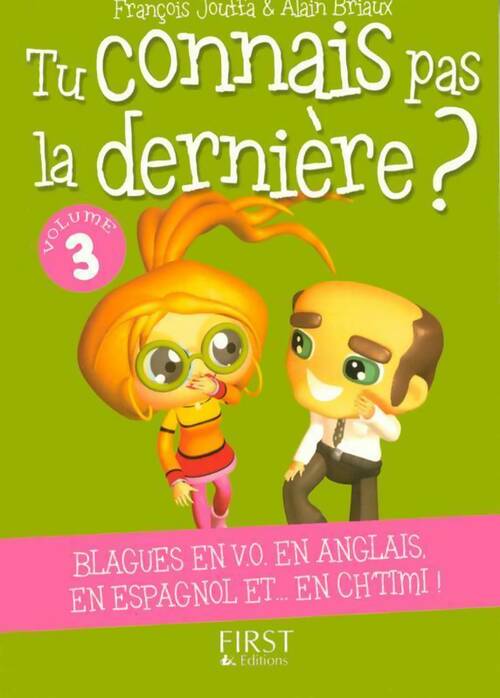 Tu ne connais pas la dernière n°3 - François Jouffa - Livre