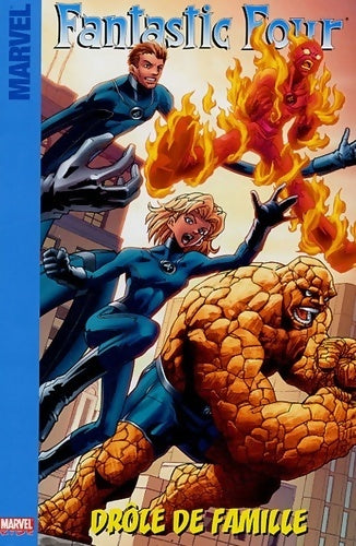 Fantastic four Tome I : Drôle de famille - Sean McKeever - Livre