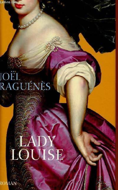 Lady louise - Joël Raguénès - Livre