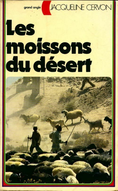 Les moissons du désert - Jacqueline Cervon - Livre