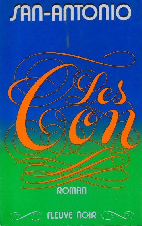 Les Con - San-Antonio - Livre