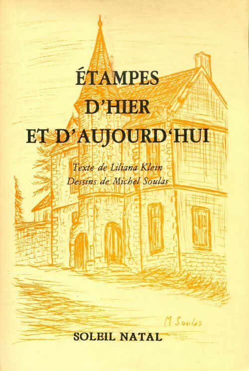 Étampes d'hier et d'aujourd'hui - Liliana Klein - Livre