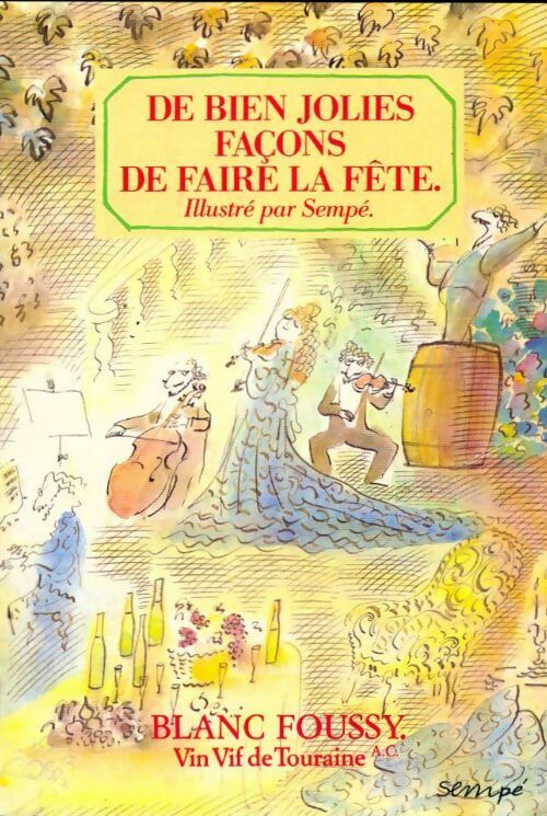 De bien jolies façons de faire la fête - Collectif - Livre