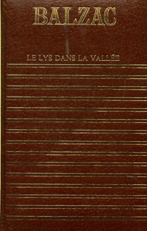 Oeuvres complètes Tome V : Ursule Mirouet / Eugénie Grandet / Le lys dans la vallée - Honoré De Balzac - Livre