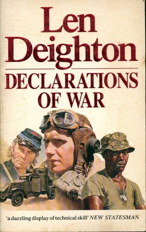 Declarations of war - Len Deighton - Livre