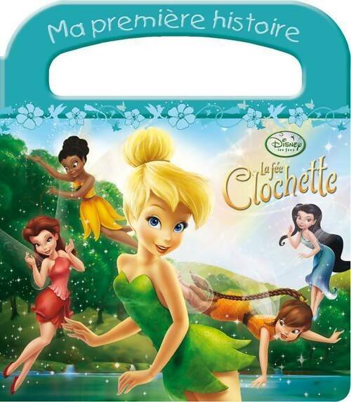 La fée clochette - Walt Disney - Livre